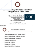 Accomplishing Strategic Objectives Using Hoshin Kanri (HK) : Charles A. Liedtke, PH.D., Owner