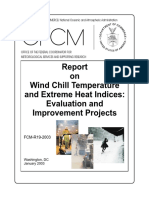 On Wind Chill Temperature and Extreme Heat Indices: Evaluation and Improvement Projects