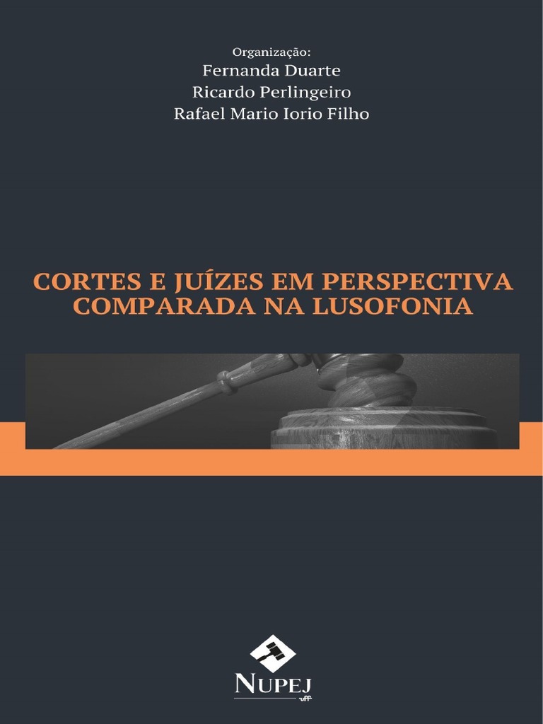 Cortes e Juízes em Perspectiva Comparada Na Lusofonia 2020 PDF Constituição República foto