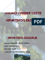 Dvorci I Vinske Ceste Hrvatskog Zagorja