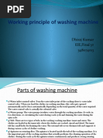 Working Principle of Washing Machine: Dhiraj Kumar EIE, Final Yr 348074013