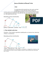 Prepositions As Particles in Phrasal Verbs: 1. They Decided On The Boat