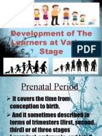 Development of The Learners at Various Stage