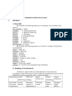 I. Activities 1. Know Me! A. Classify The Following Items As To Durables, Non-Durables and