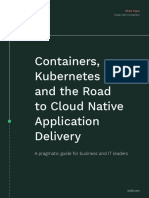 Containers, Kubernetes and The Road To Cloud Native Application Delivery