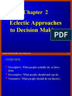 Eclectic Approaches To Decision Making
