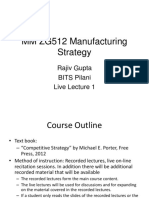 MM ZG512 Manufacturing Strategy: Rajiv Gupta BITS Pilani Live Lecture 1