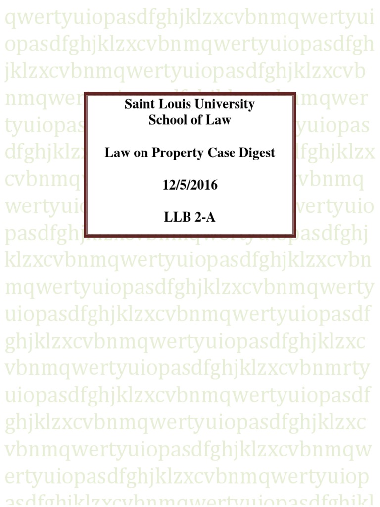 Property Law Case Digest Summary | PDF | Foreclosure | Mortgage Law