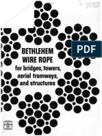 Bethlehem Wire Rope For Bridges, Towers, Aerial Tramways, and Structures
