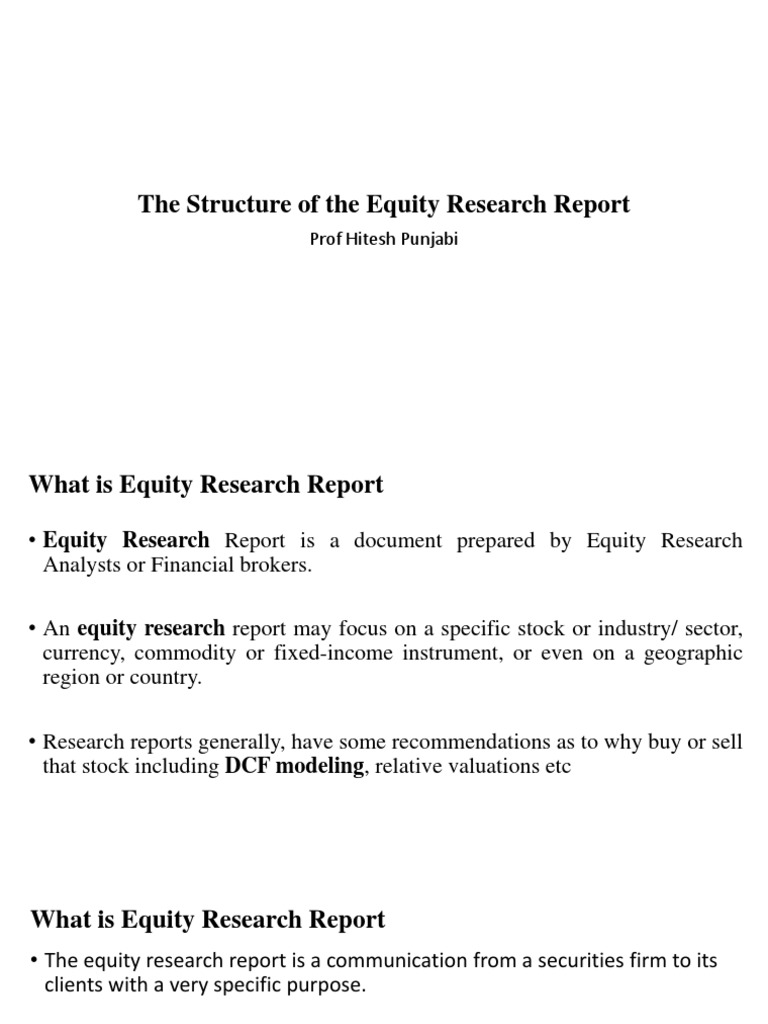 Equity Research Report Structure Guide | PDF | Securities Research | Stocks