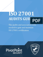Audits Guide: The Audits and Associated Costs Needed To Gain and Maintain ISO 27001 Certi Ication