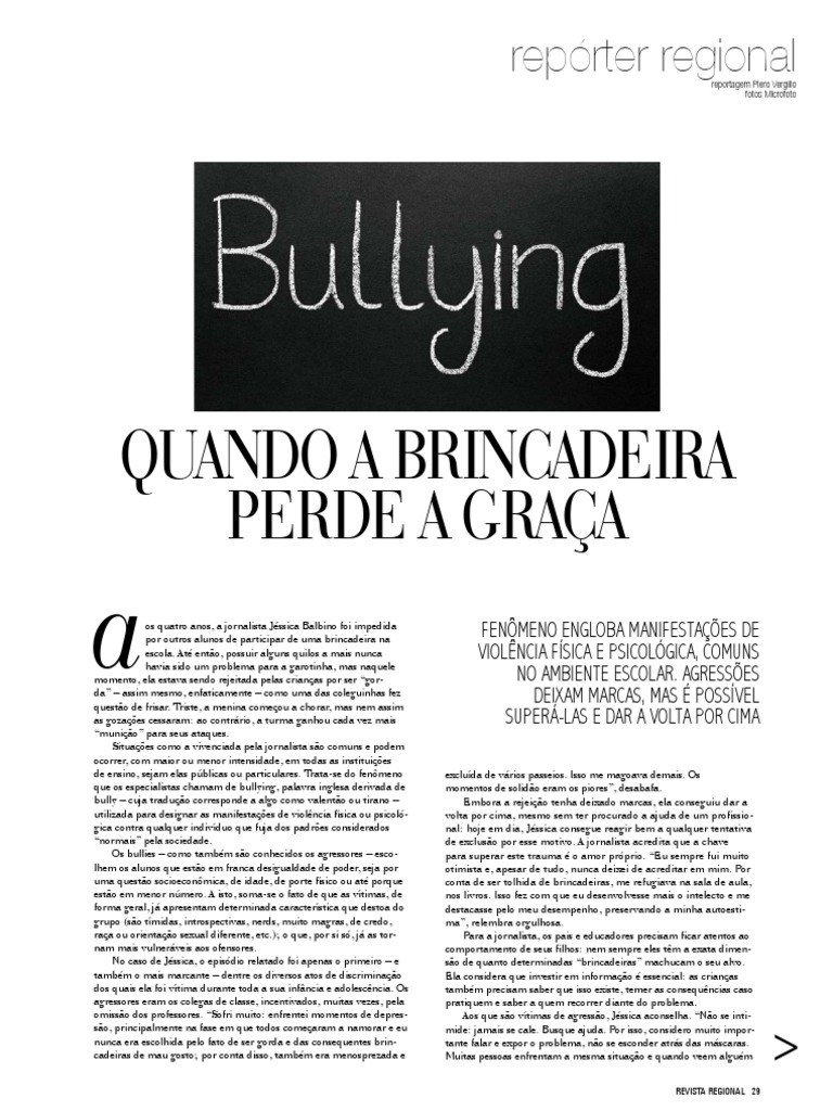 Reportagem Bullying - Revista Regional | Assédio moral/bullying | Violência
