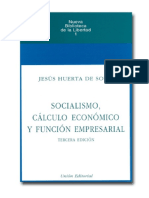 Jesus Huerta de Soto - Socialismo, Calculo Economico y Funciona Empresarial