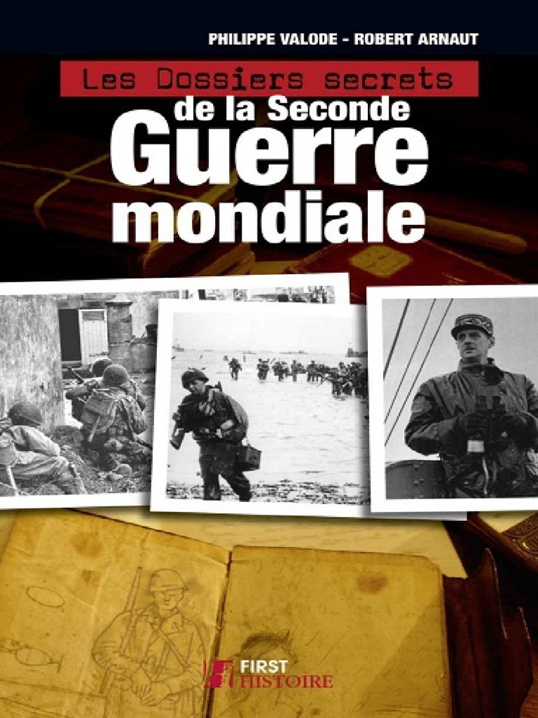 Les Dossiers Secrets de La Guerre Mondiale | PDF | France de Vichy