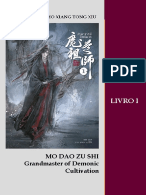 Mo Dao Zu Shi: O Fundador da Cultivação Demoníaca - Livro 1