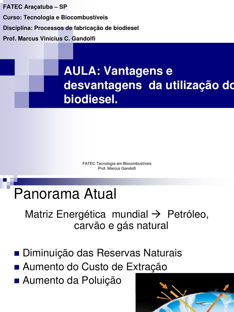 Aula 02 Vantagens e Desvantagens Do Uso Do Biodiesel | PDF ...