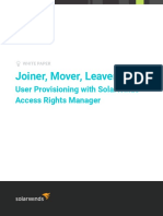 Joiner, Mover, Leaver:: User Provisioning With Solarwinds Access Rights Manager