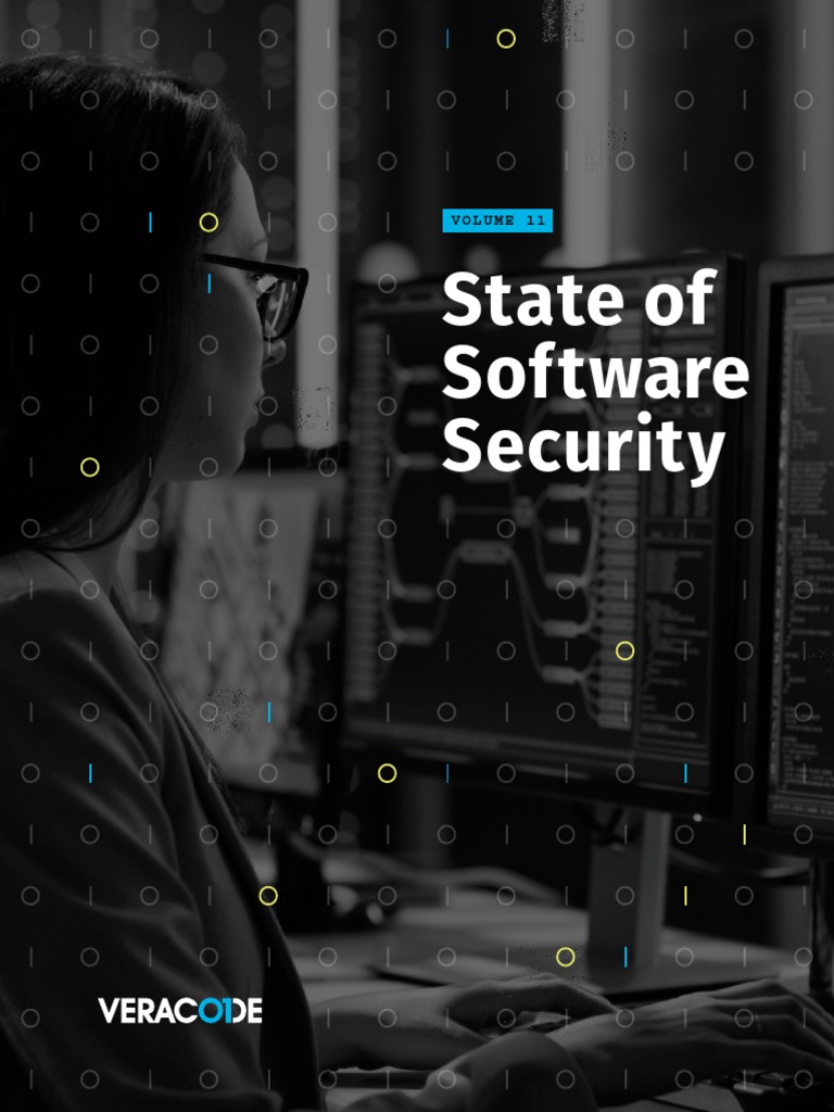 State of Software Security Volume 11 Veracode Report | PDF | Computer ...