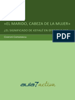 El Marido Cabeza de La Mujer - El Significado de Kefalé en Efesios