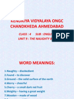 Kendriya Vidyalaya Ongc Chandkheda Ahmedabad: Class: 4 Sub: English Unit 9: The Naughty Boy