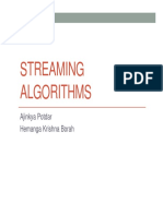 Streaming Algorithms: Ajinkya Potdar Hemanga Krishna Borah