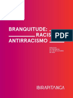 Caderno Ibirapitanga Branquitude Racismo Antirracismo ƒ
