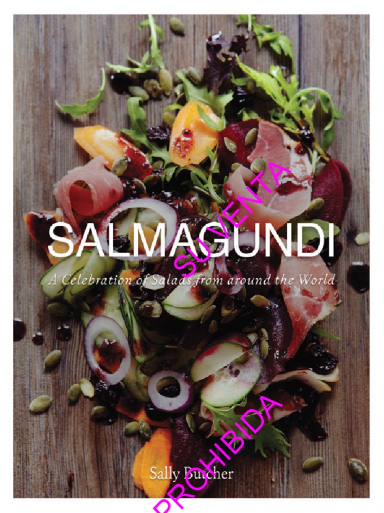 Salmagundi - A Celebrety of Saldas From Around The Word Esp | PDF |  ensalada | Ingredientes de comida, image size:768x1024