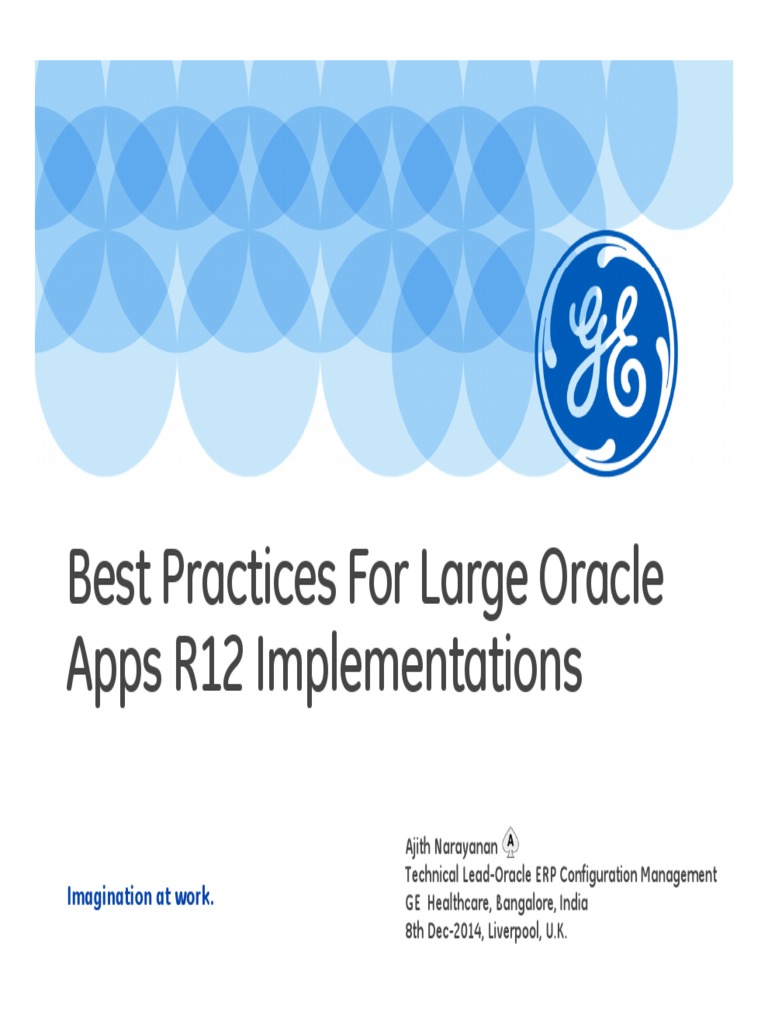 Best Practices For Large Oracle Apps R12 Implementations: Imagination ...