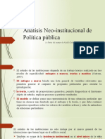 Análisis Neo-Institucional de Política Pública
