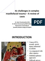 Anaesthetic Challenges in Complex Maxillofacial Trauma - A