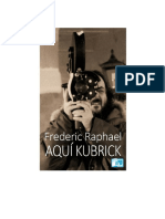 Frederic Raphael - Aqui Kubrick