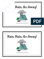 Rain, Rain, Go Away!: Written by Cherry Carl, 2006