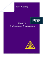 Bailey, Alice A. - Morte A Grande Aventura