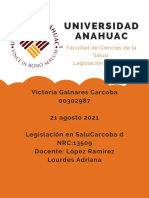 Victoria Galnares Carcoba 00302987 21 Agosto 2021 Legislación en Salud NRC13509 Docente López Ramírez Lourdes Adriana