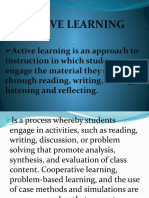 Active Learning Is An Approach To