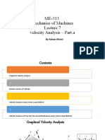 ME-313 Mechanics of Machines Velocity Analysis - Part A: by Adnan Munir