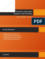 Co-Worker Chemistry Between Student and Facility