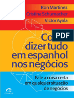 Resumo Como Dizer Tudo em Espanhol Nos Negocios Ron Martinez Cristina Schumacher Victor Zarza