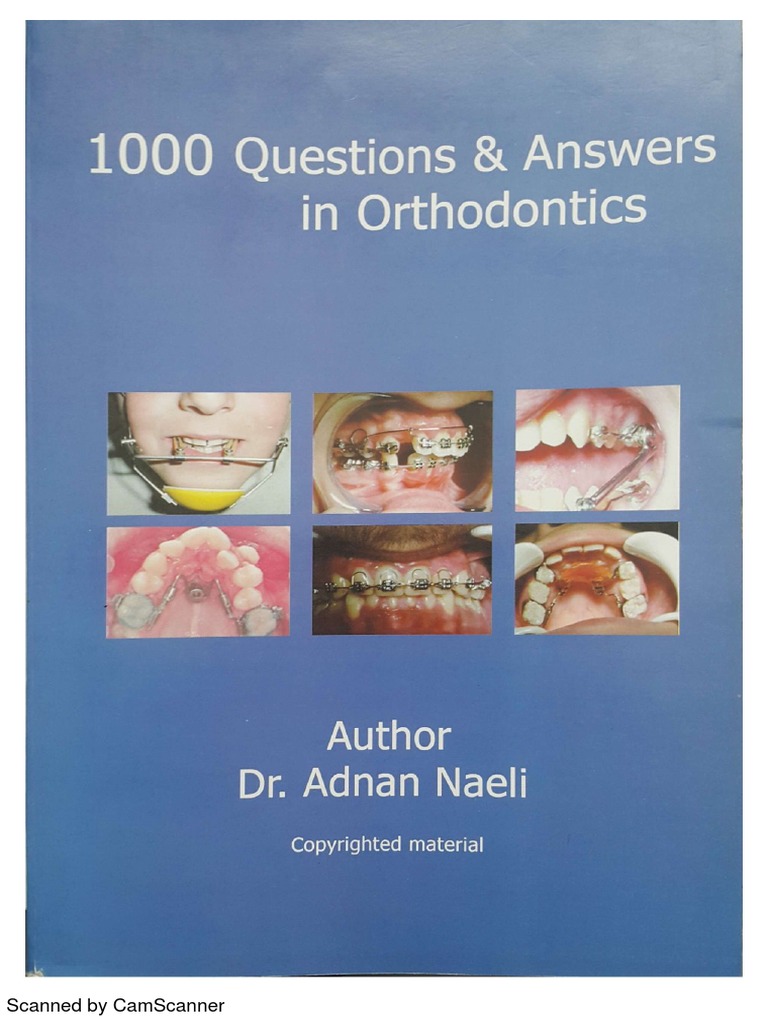 1000 Questions and Answers in Orthodontics PDF PDF Information