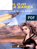 Ursula K Le Guin - El Ojo de La Garza