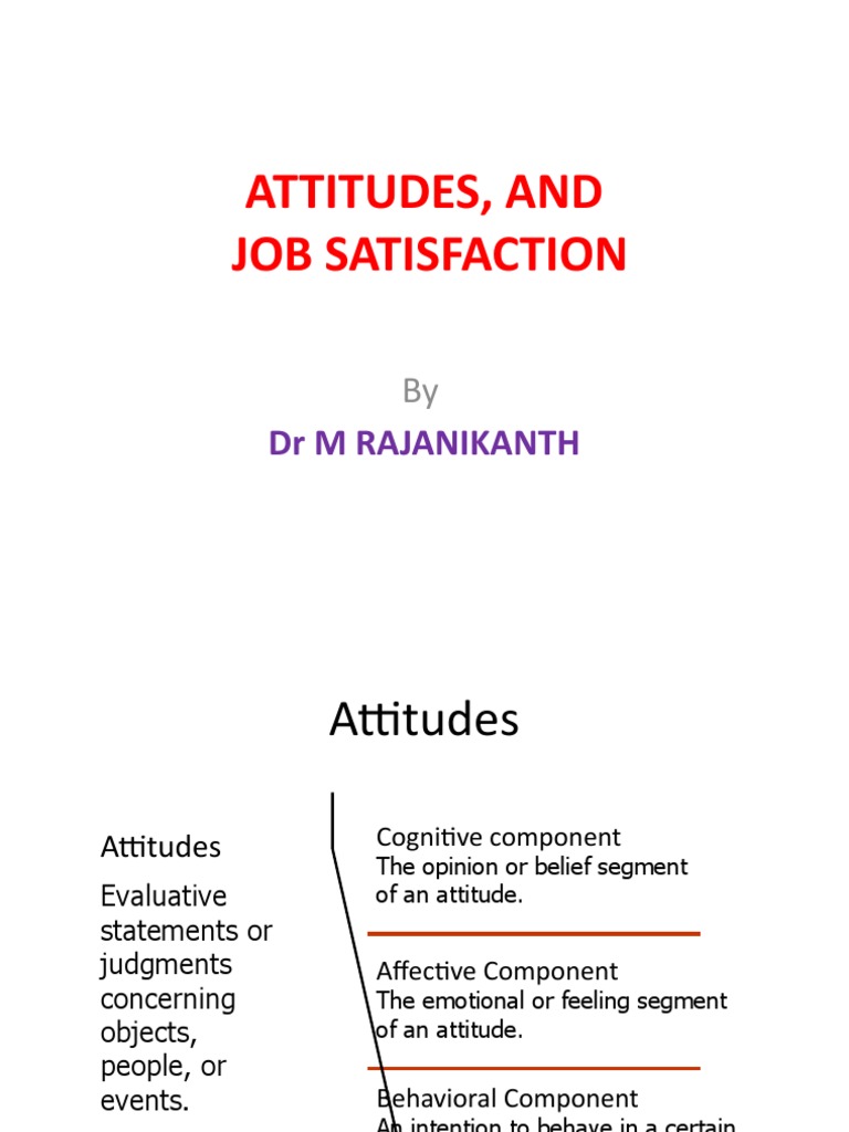Attitudes and Job Satisfaction | PDF | Attitude (Psychology) | Job ...