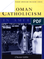 Chester Gillis - Roman Catholicism in America-Columbia University Press (1999)