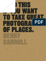 Read This If You Want To Take Great Photographs of Places