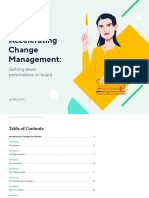 Accelerating Change Management:: Getting Seven Personalities On Board