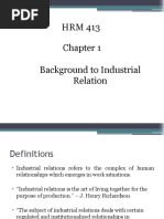 Background To Industrial Relation HRM 413