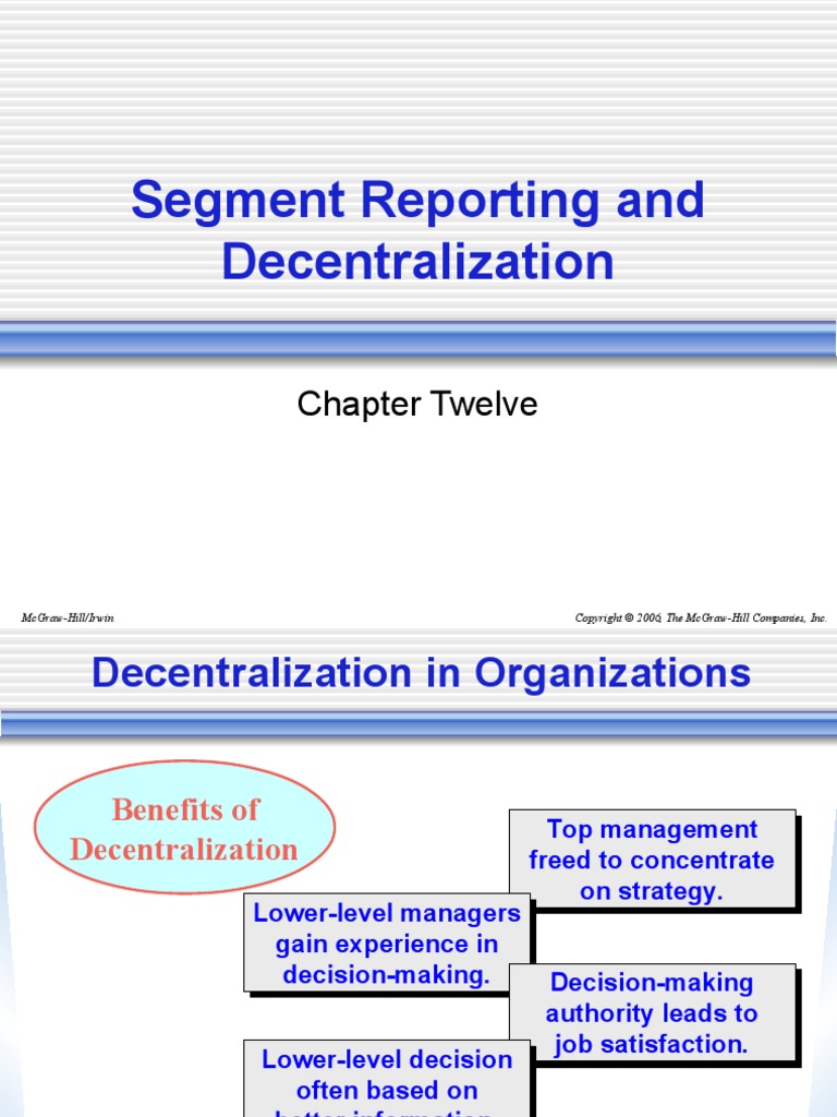 Segment Reporting and Decentralization: Chapter Twelve | PDF | Return ...
