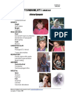 Rett Syndrome RTT /: OMIM2008 Clinical Synopsis Clinical Synopsis Clinical Synopsis Clinical Synopsis