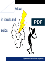 Electric Breakdown in Liquids and Solids: Department of Electric Power Engineering