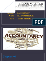 Subject: Accountancy Class: Xi Commerce PGT: Mrs. Vibhuti More