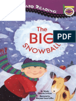 The Big Snowball